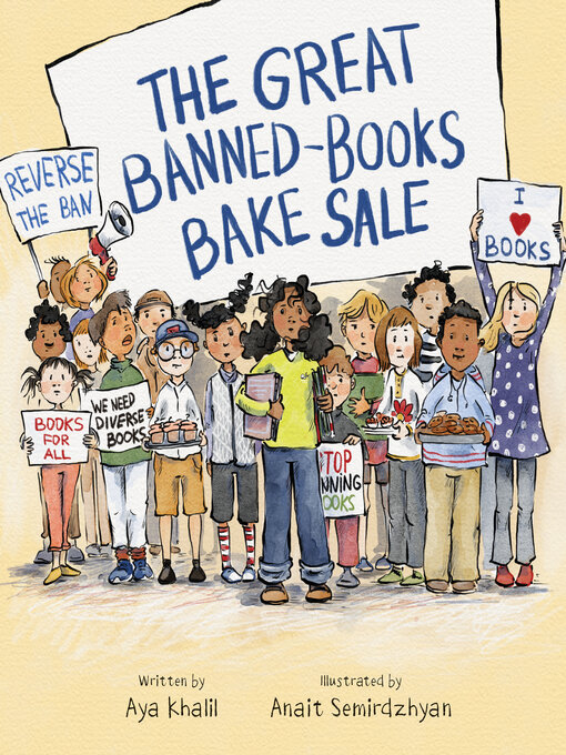 Title details for The Great Banned-Books Bake Sale by Aya Khalil - Available